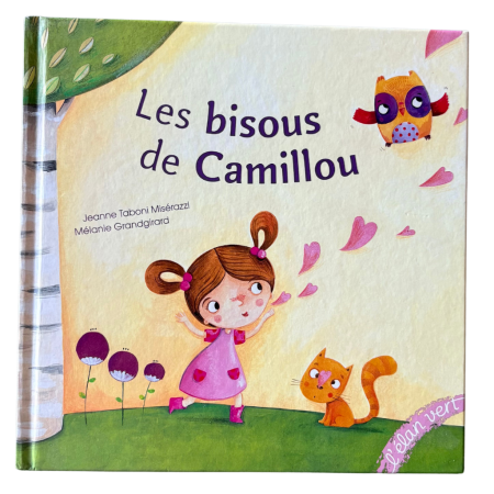Couverture du livre pour enfant Les bisous de Camillou, album jeunesse dès 3 ans, d’occasion, en très bon état